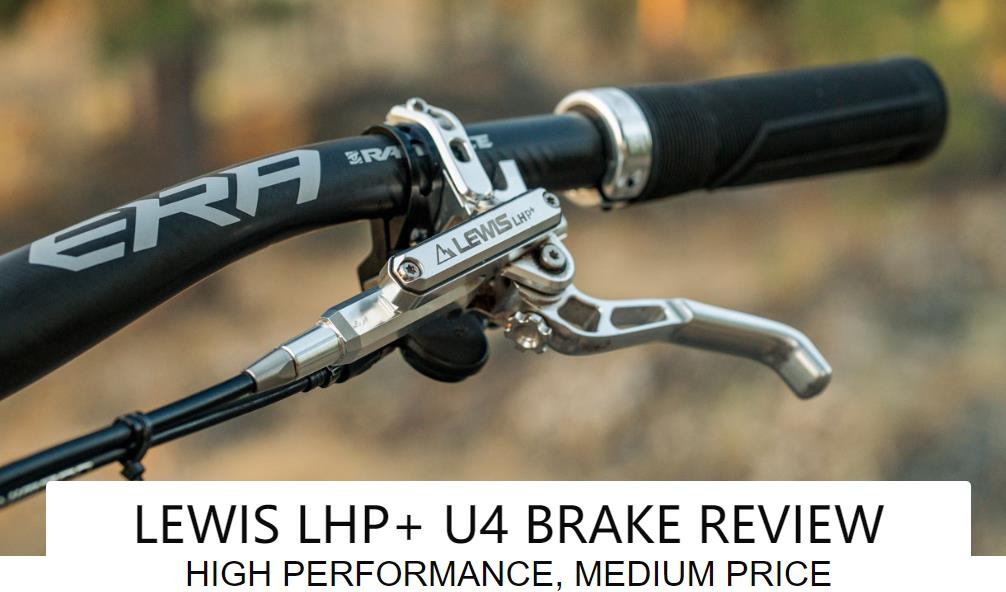The Loam Wolf: Lewis LHP+ U4 MTB Disc Brake Review